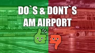 Do's & Dont's am Airport