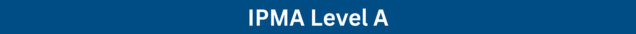 IPMA Level A